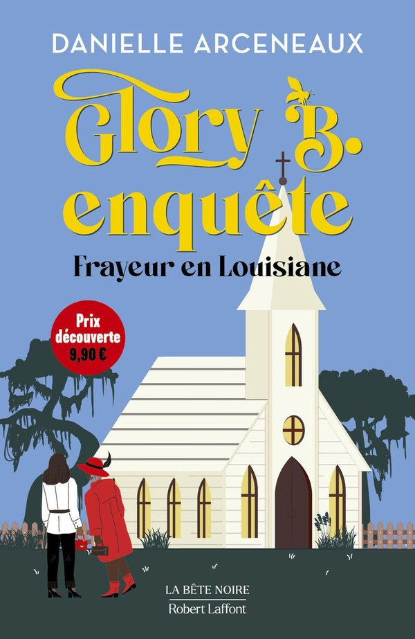 arceneaux-danielle-glory-b-enquete-frayeur-en-louisiane-prix-decouverte_0