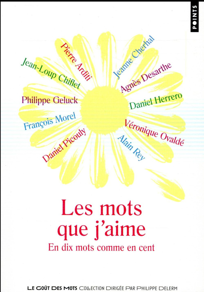 arditi-pierre-3b-cherhal-jeanne-3b-chiflet-jean-loup-les-mots-que-j-aime-en-dix-mots-comme-en-cent_0