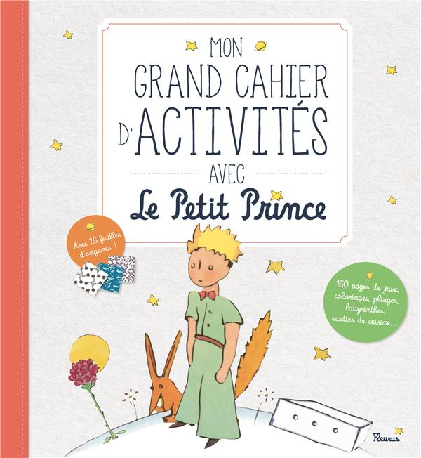 arnaud-guillaume-3b-po-guillaume-3b-saint-exupery-an-mon-grand-cahier-d-activites-avec-le-petit-prince-avec-25-feuilles-d-origamis_0