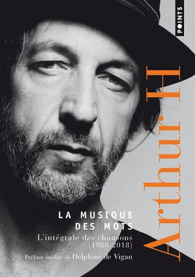 arthur-h-la-musique-des-mots-chansons-1988-2018_0