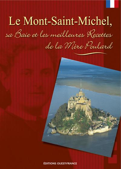 association-des-amis-de-la-mere-poulard-3b-enjolras-le-mont-saint-michel-sa-baie-et-les-meil-recettes-de-la-mere-poulard_0