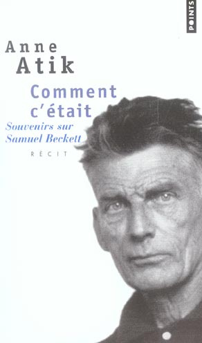 atik-anne-3b-moses-emmanuel-comment-c-etait-souvenirs-sur-samuel-beckett_0