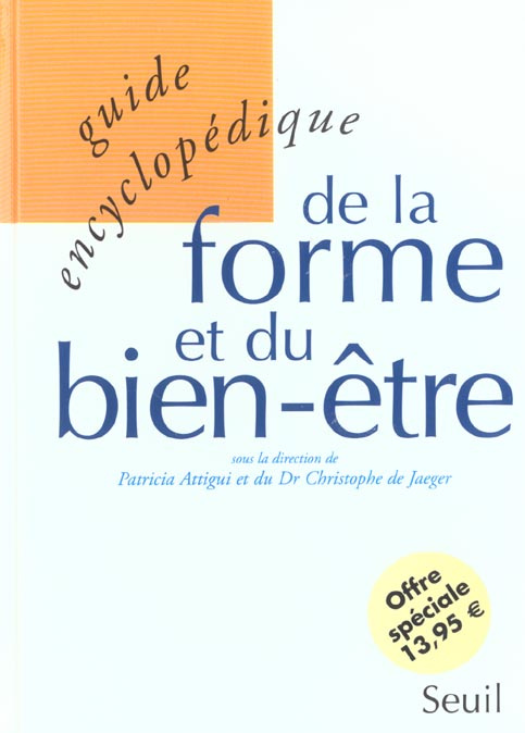 attigui-patricia-3b-jaeger-dir-christophe-de-guide-encyclopedique-de-la-forme-et-du-bien-etre_0