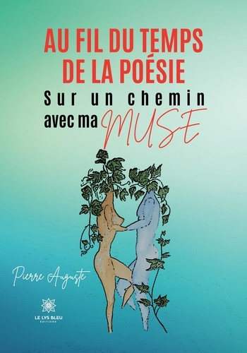 au-fil-du-temps-de-la-poesie-sur-un-chemin-avec-ma-muse_0