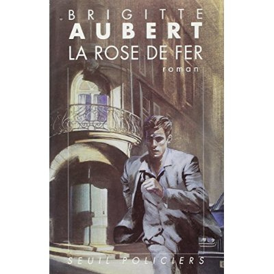 aubert-brigitte-la-rose-de-fer_0