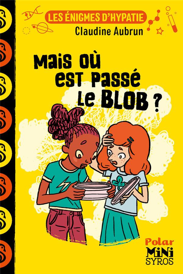 aubrun-claudine-3b-duclos-marion-mais-ou-est-passe-le-blob_0