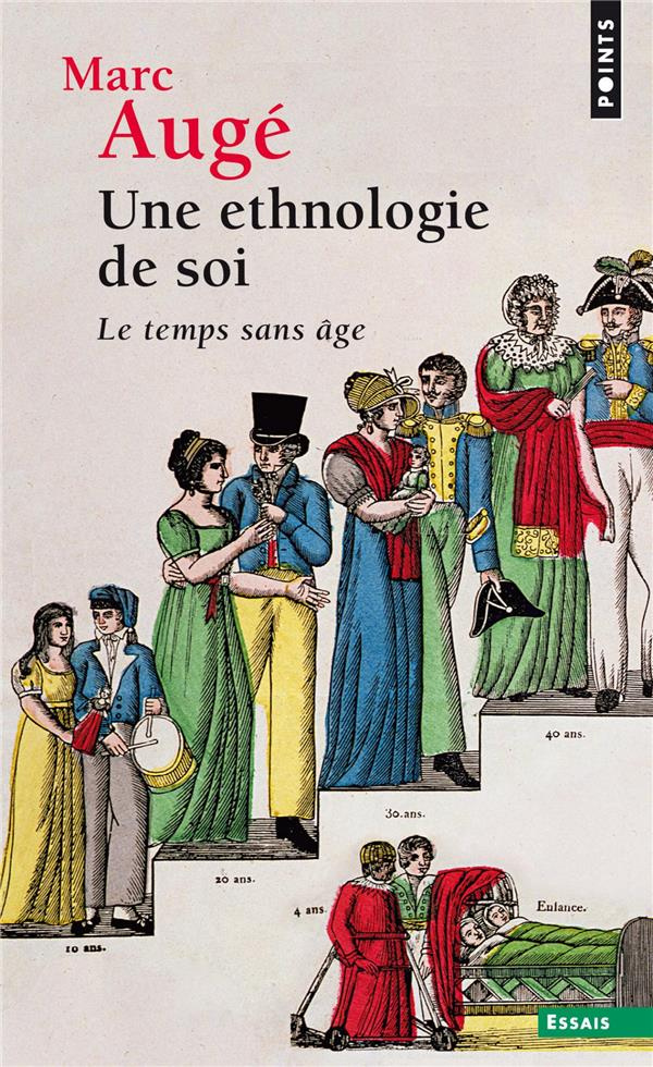auge-marc-une-ethnologie-de-soi-le-temps-sans-age_0
