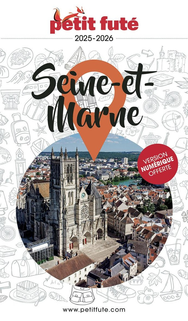 auzias-d-labourdette-j-alter-guide-seine-et-marne-2025-petit-fute_0