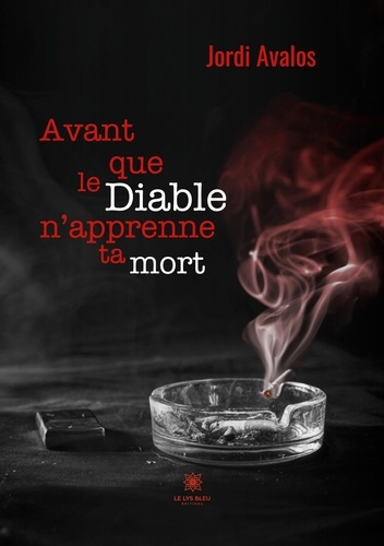 avalos-jordi-avant-que-le-diable-n-apprenne-ta-mort_0