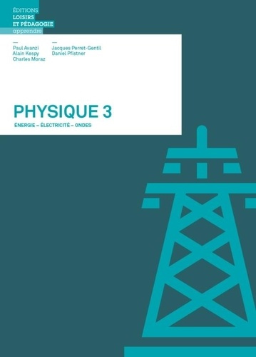 avanzi-paul-3b-moraz-charles-3b-perret-gentil-jacque-physique-3-energie-electricite-ondes_0
