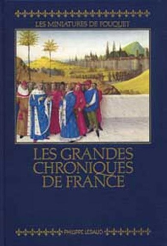 avril-francois-les-grandes-chroniques-de-france-reproduction-en-fac-simile-des-miniatures-de-fouquet-manuscrit-fr_0