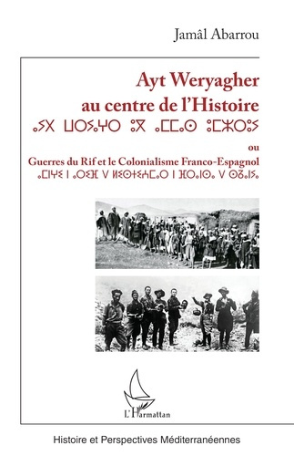 ayt-weryagher-au-centre-de-l-histoire-ou-guerres-du-rif-et-le-colonialisme-franco-espagnol_0