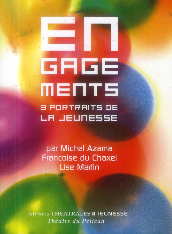 azama-michel-3b-du-chaxel-francoise-3b-martin-lise-engagements-3-portraits-de-la-jeunesse_0