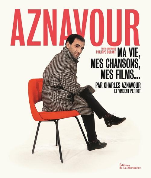 aznavour-charles-3b-durant-philippe-3b-perrot-vincen-aznavour-ma-vie-mes-chansons-mes-films_0