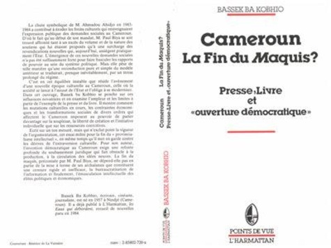 ba-kobhio-bassek-cameroun-la-fin-du-maquis-presse-livre-et-ouverture-democratique_0