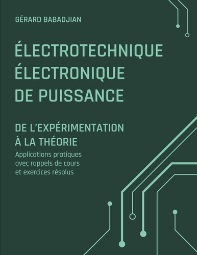 babadjian-gerard-electrotechnique-electronique-de-puissan-de-l-experimentation-a-la-theo_0