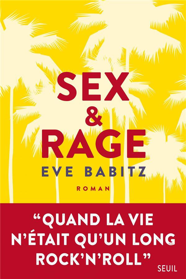 babitz-eve-3b-alikavazovic-jakuta-sex-rage-conseils-a-l-attention-des-jeunes-demoiselles-avides-de-prendre-du-bon-temps_0