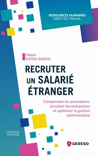 babou-fatou-recruter-un-salarie-etranger-comprendre-les-procedures-securiser-les-embauches-et-optimiser-la-ges_0