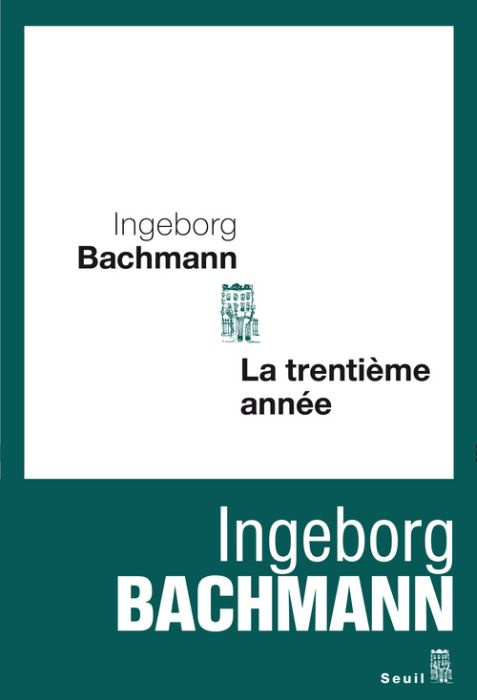 bachmann-ingeborg-3b-rollin-marie-simone-la-trentieme-annee_0