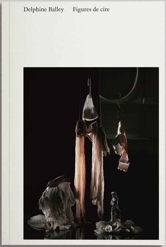 balley-delphine-figures-de-cire_0