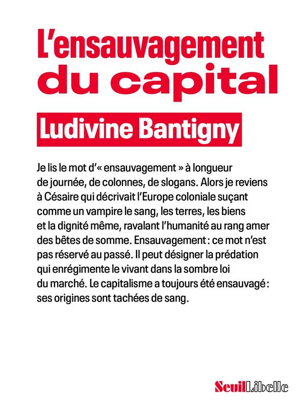 bantigny-ludivine-l-ensauvagement-du-capital_0