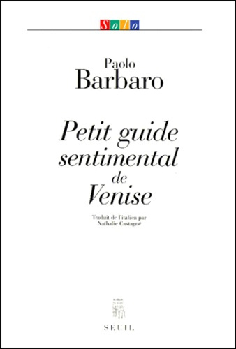 barbaro-paolo-petit-guide-sentimental-de-venise_0