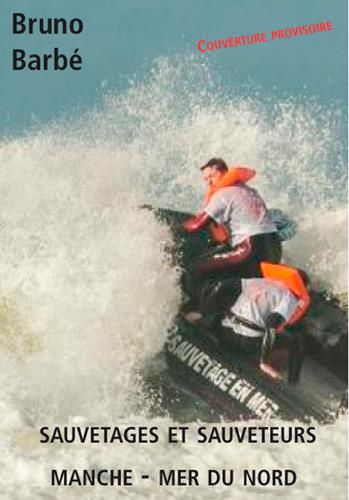 barbe-bruno-sauveteurs-et-sauvetages_0