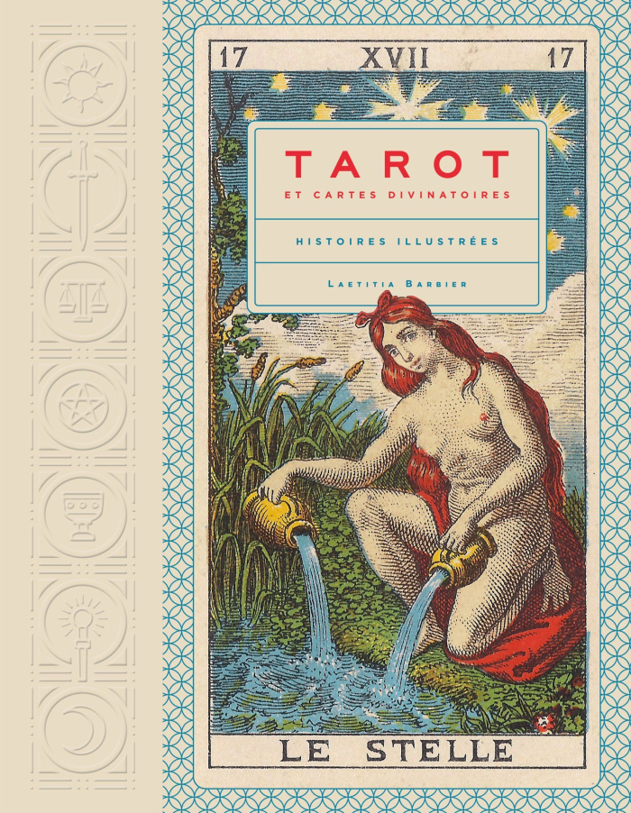 barbier-laetitia-tarot-et-cartes-divinatoires-histoires-illustrees_0