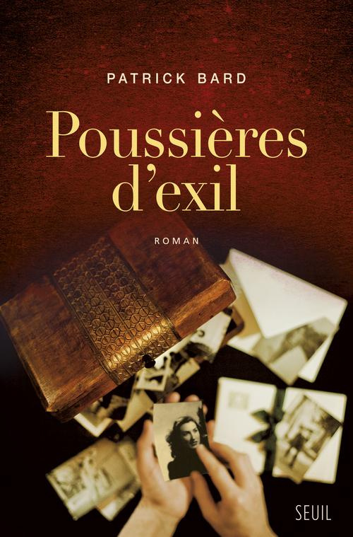 bard-patrick-poussieres-d-exil_0