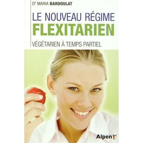 bardoulat-maria-le-nouveau-regime-flexitarien-vegetarien-a-temps-partiel_0