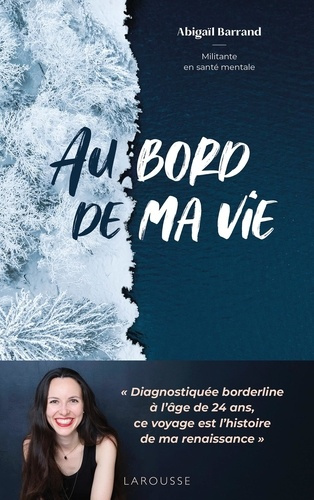 barrand-abigail-sangram-anne-charlotte-au-bord-de-ma-vie-itineraire-d-une-borderline-de-l-hopital-psy-a-la-laponie_0
