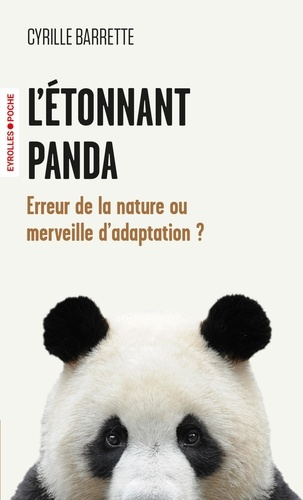 barrette-cyrille-l-etonnant-panda-erreur-de-la-nature-ou-merveille-d-adaptation_0