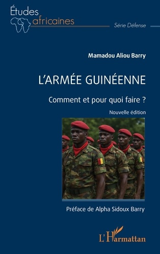 barry-mamadou-aliou-barry-alpha-sidoux-l-armee-guineenne-comment-et-pour-quoi-faire_0