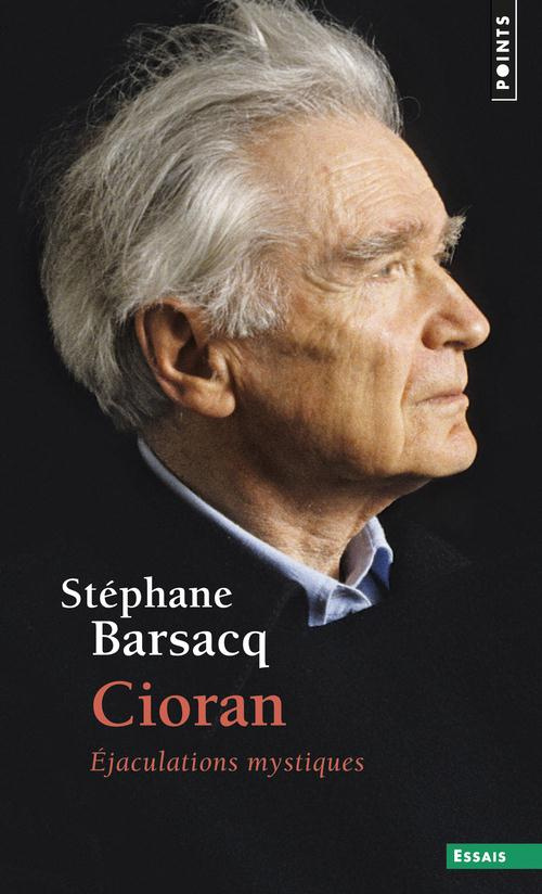 barsacq-stephane-cioran-ejaculations-mystiques_0