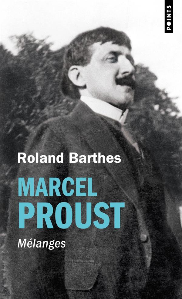 barthes-roland-3b-comment-bernard-marcel-proust-melanges_0