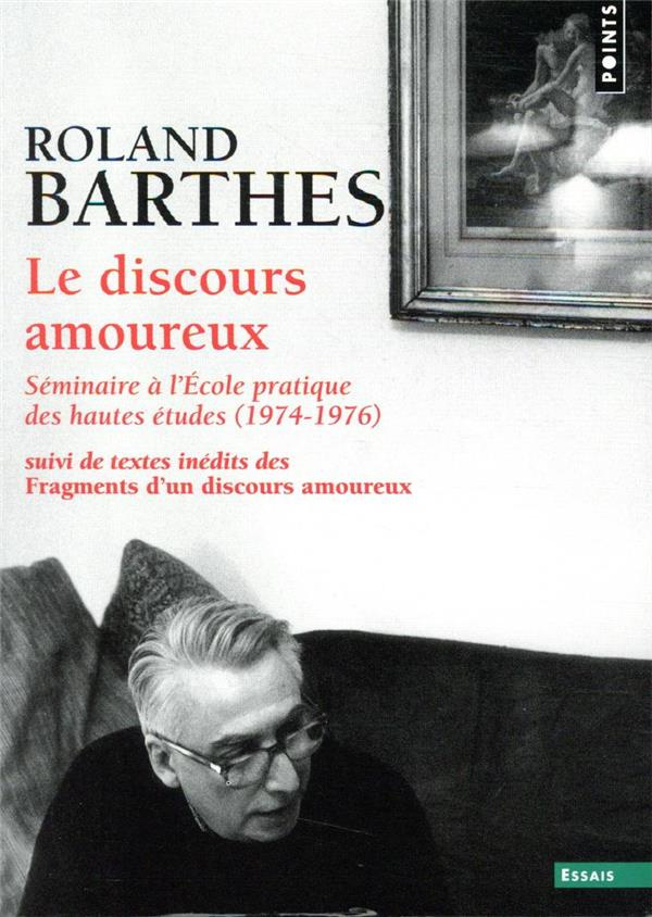 barthes-roland-3b-marty-eric-3b-coste-claude-le-discours-amoureux-seminaire-a-l-ecole-pratique-des-hautes-etudes-1974-1976-suivi-de-fragments_0
