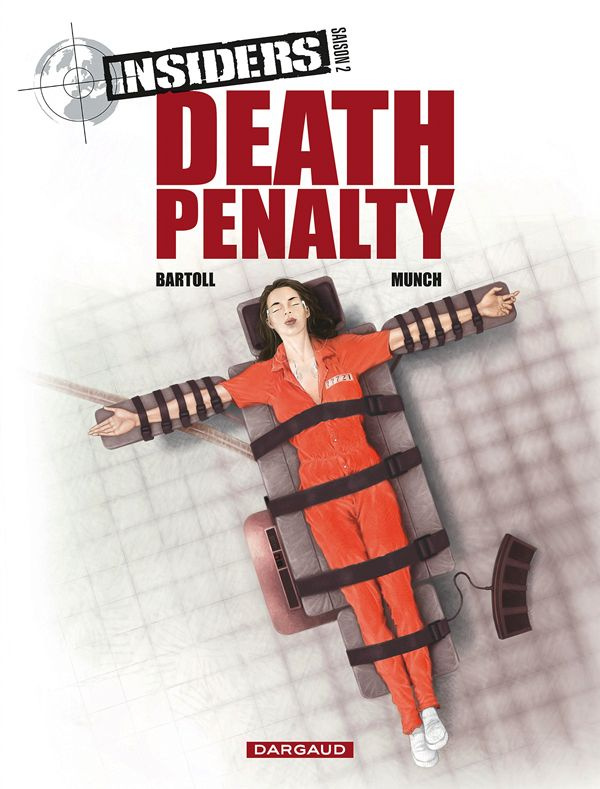 bartoll-jean-claude-insiders-saison-2-tome-3-death-penalty_0