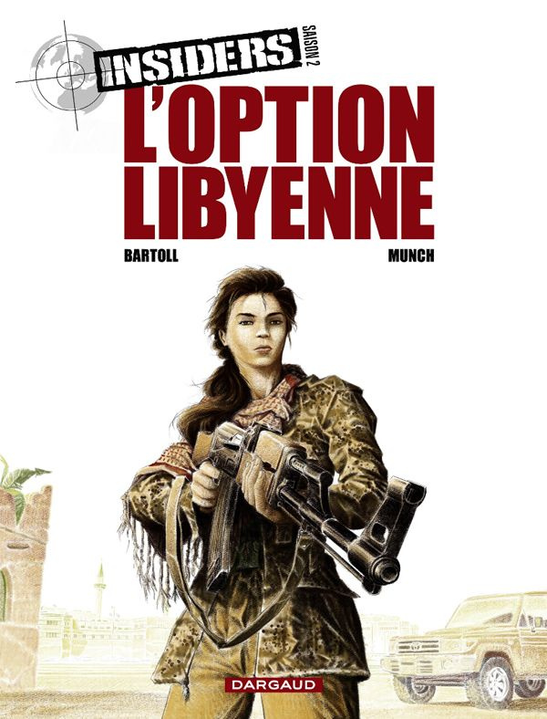 bartoll-jean-claude-insiders-tome-4-l-option-libyenne_0