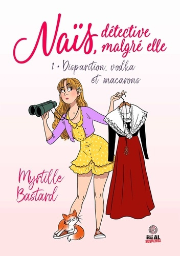 bastard-myrtille-disparition-vodka-et-macarons-nais-detective-malgre-elle-t01_0