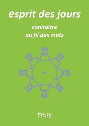 basty-esprit-des-jours-connaitre-au-fil-des-mots_0