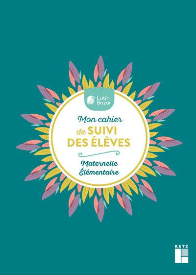 bazar-lutin-mon-carnet-de-suivi-des-eleves-avec-des-stickers-et-un-marque-page_0