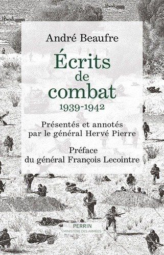 beaufre-andre-pierre-herve-lecointre-francois-ecrits-de-combats_0