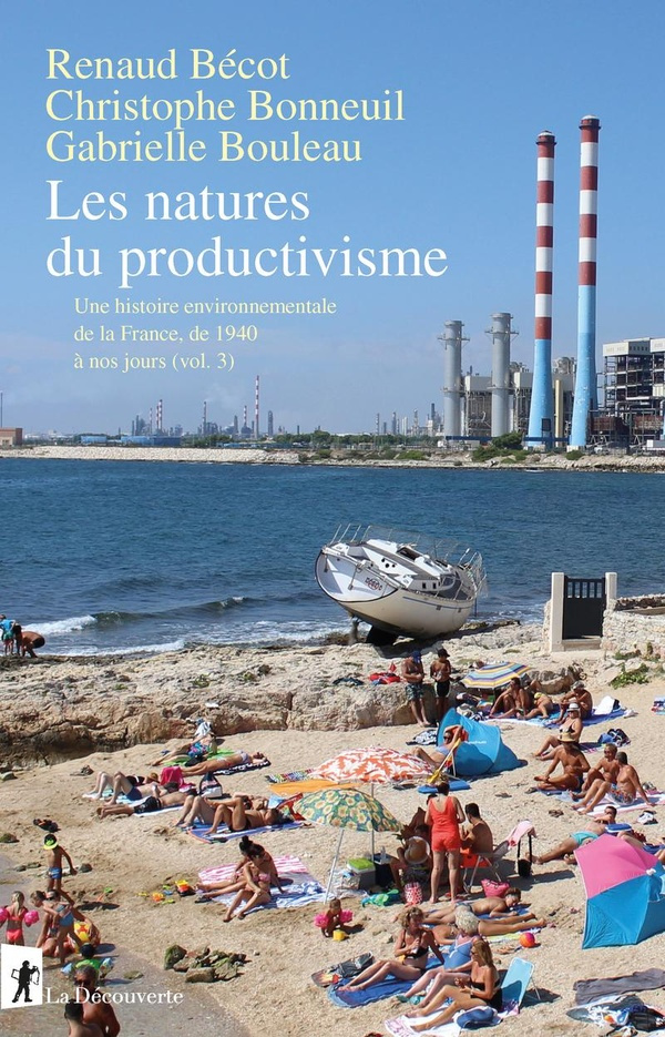 becot-bonneuil-les-natures-du-productivisme-une-histoire-environnementale-de-la-france-1940-2010-vol-3_0