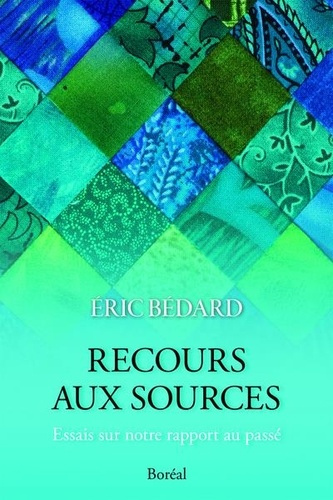 bedard-eric-recours-aux-sources_0