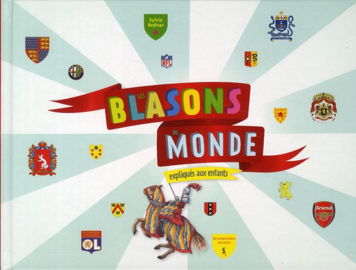 bednar-sylvie-3b-herzog-lise-les-blasons-du-monde-expliques-aux-enfants_0