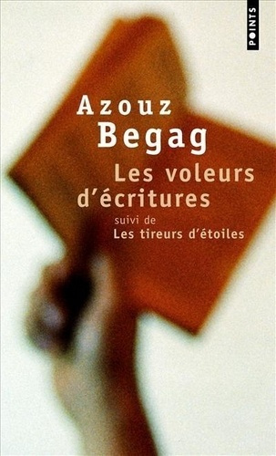 begag-azouz-voleurs-d-ecritures-les-suivi-de-les-tireurs-d-etoiles_0