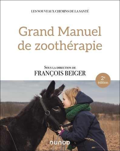 beiger-francois-dibou-gaelle-grand-manuel-de-zootherapie-2e-ed_0