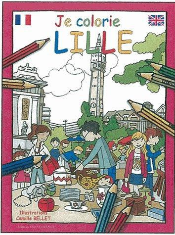 bellet-camille-je-colorie-lille-edition-bilingue-francais-anglais_0