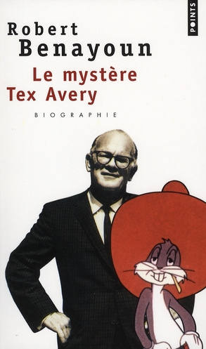 benayoun-robert-le-mystere-tex-avery_0