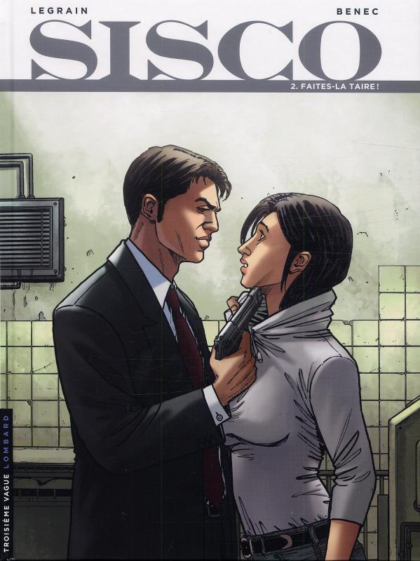 benec-legrain-thomas-sisco-tome-2-faites-la-taire_0